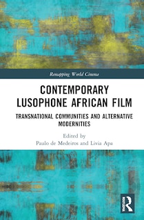 Front cover_Contemporary Lusophone African Film