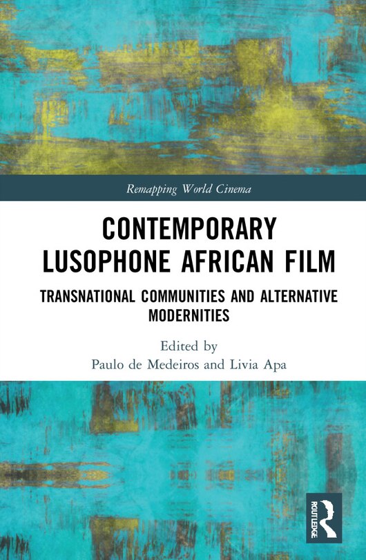 Front cover_Contemporary Lusophone African Film