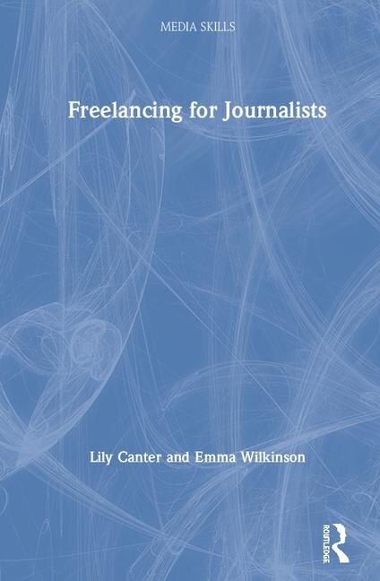 Front cover_Freelancing For Journalists