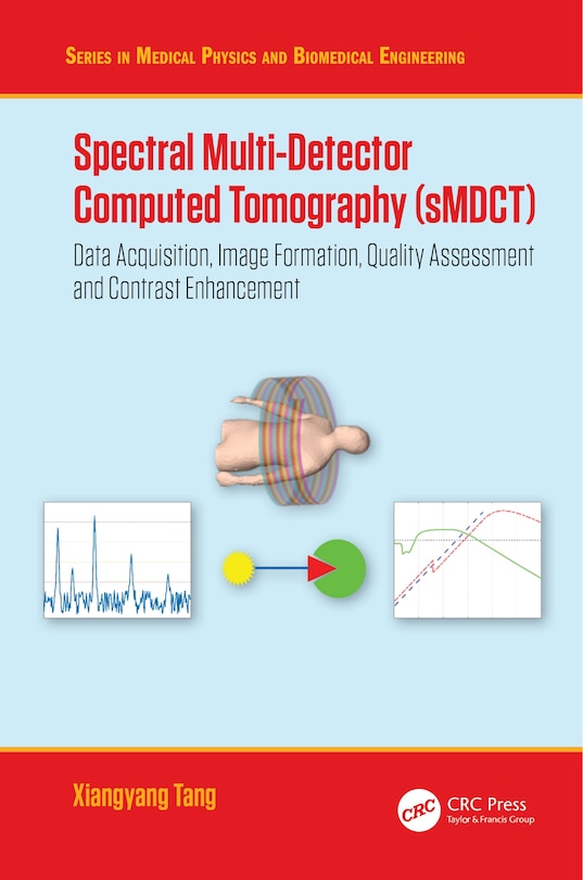 Front cover_Spectral Multi-Detector Computed Tomography (sMDCT)