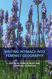 Couverture_Writing Intimacy Into Feminist Geography