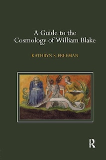 Couverture_A Guide To The Cosmology Of William Blake