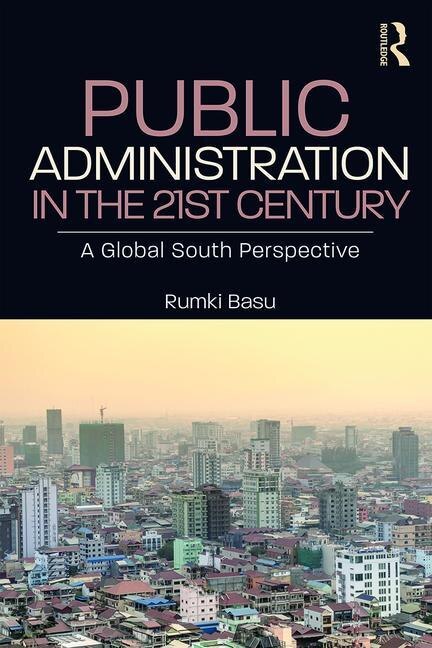 Front cover_Public Administration In The 21st Century