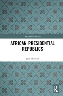 Front cover_African Presidential Republics