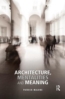 Couverture_Architecture, Mentalities And Meaning