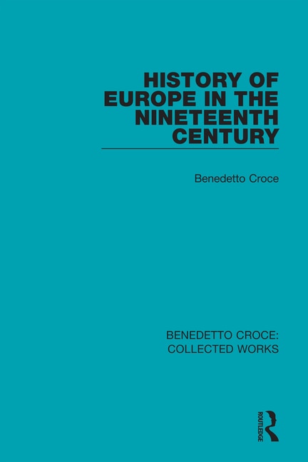 Front cover_History Of Europe In The Nineteenth Century