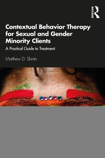 Couverture_Contextual Behavior Therapy For Sexual And Gender Minority Clients