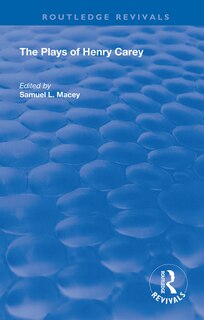 Front cover_The Plays Of Henry Carey
