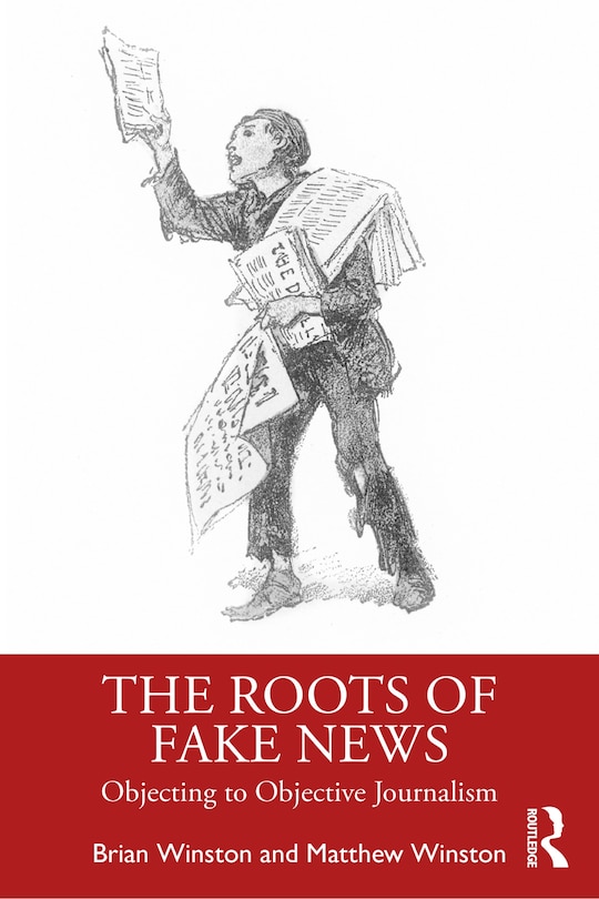 Front cover_The Roots Of Fake News