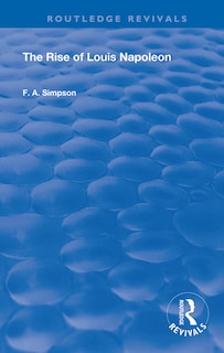 Front cover_Rise of Louis Napoleon