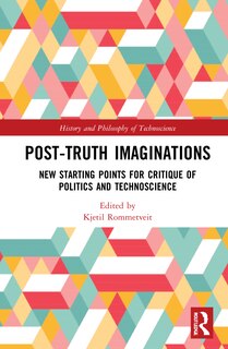 Front cover_Post-truth Imaginations
