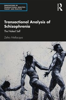Couverture_Transactional Analysis Of Schizophrenia