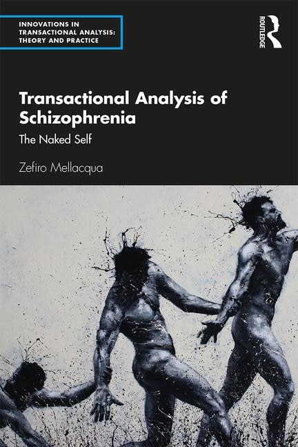 Couverture_Transactional Analysis Of Schizophrenia