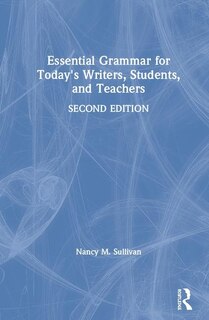 Couverture_Essential Grammar For Today's Writers, Students, And Teachers