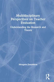 Front cover_Multidisciplinary Perspectives On Teacher Evaluation