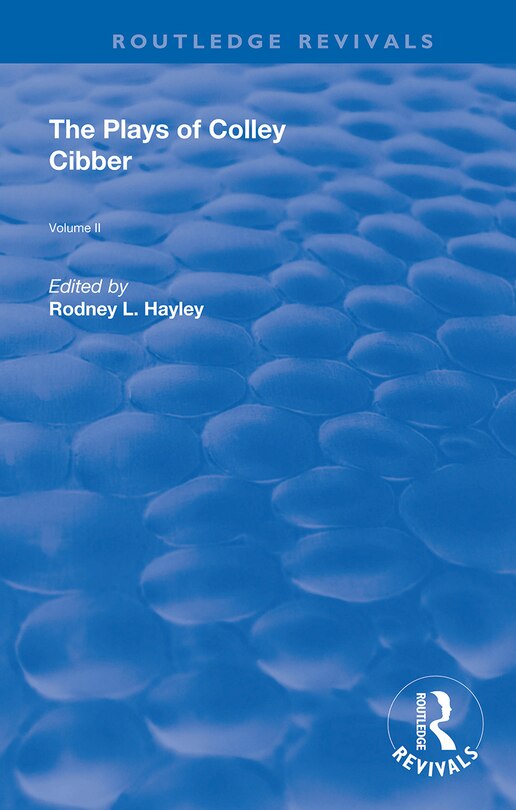 Couverture_The Plays of Colley Cibber