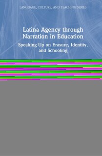 Couverture_Latina Agency Through Narration In Education