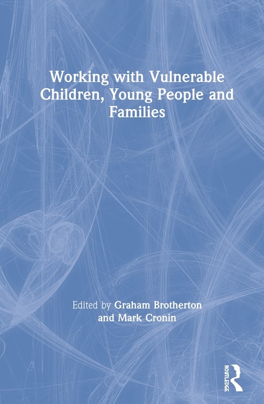 Couverture_Working With Vulnerable Children, Young People And Families