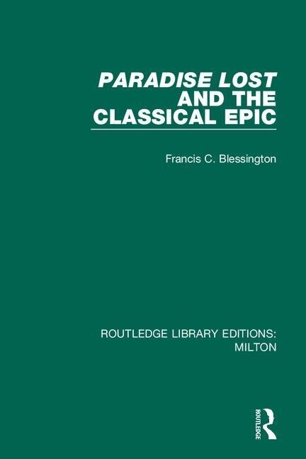 Front cover_Paradise Lost And The Classical Epic