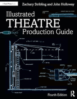 Couverture_Illustrated Theatre Production Guide