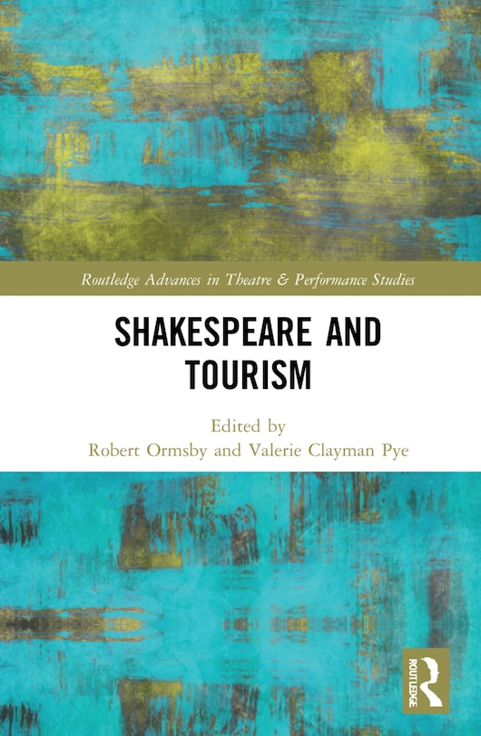 Front cover_Shakespeare And Tourism