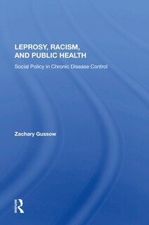 Couverture_Leprosy, Racism, And Public Health