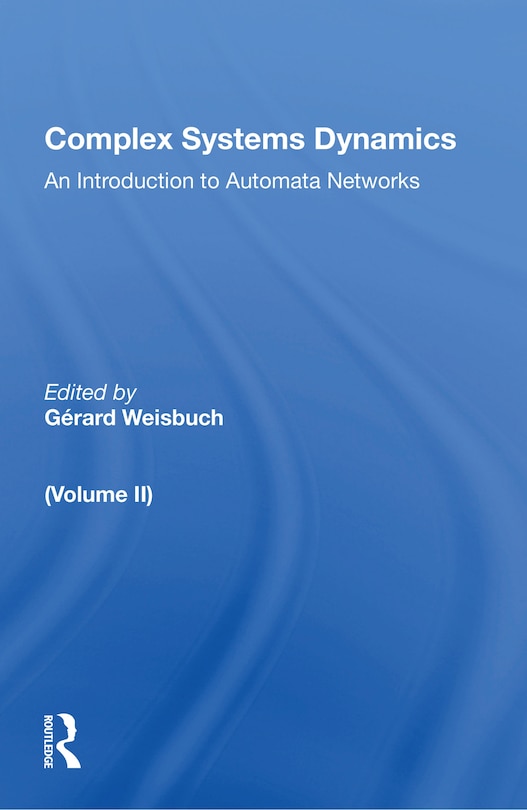 Couverture_Complex Systems Dynamics (volume Ii)