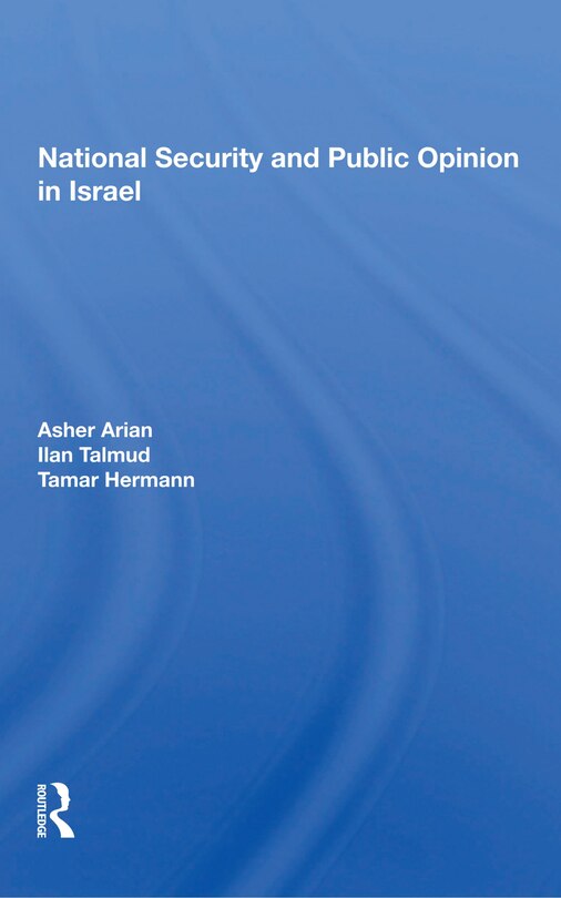 Couverture_National Security And Public Opinion In Israel