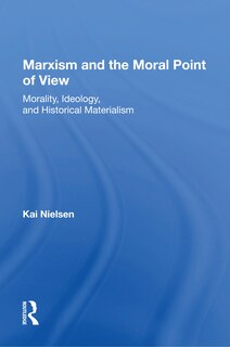 Couverture_Marxism And The Moral Point Of View