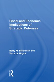 Front cover_Fiscal And Economic Implications Of Strategic Defenses