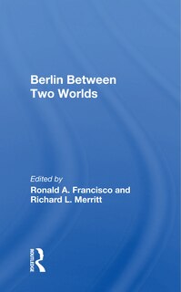 Front cover_Berlin Between Two Worlds