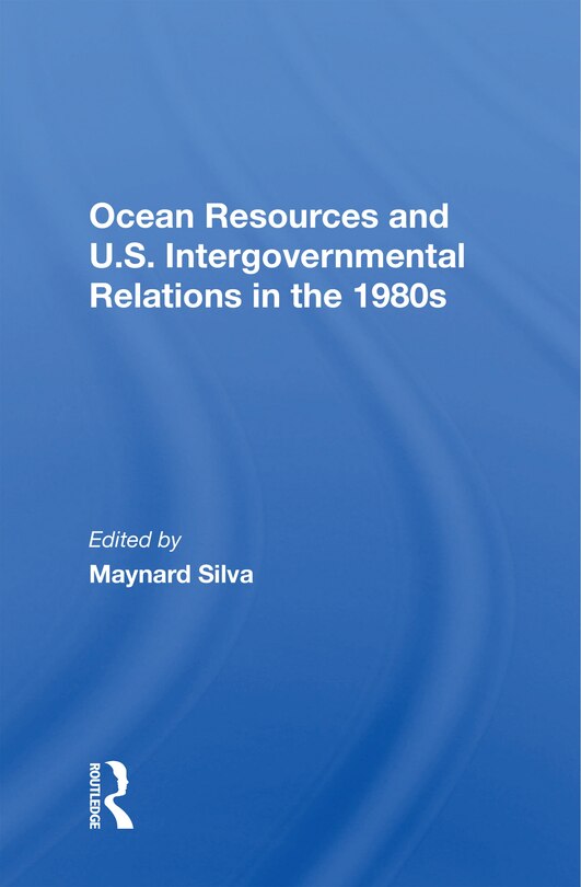 Couverture_Ocean Resources And U.S. Intergovernmental Relations In The 1980s