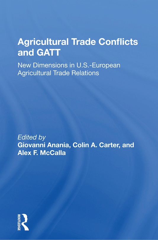 Front cover_Agricultural Trade Conflicts And Gatt