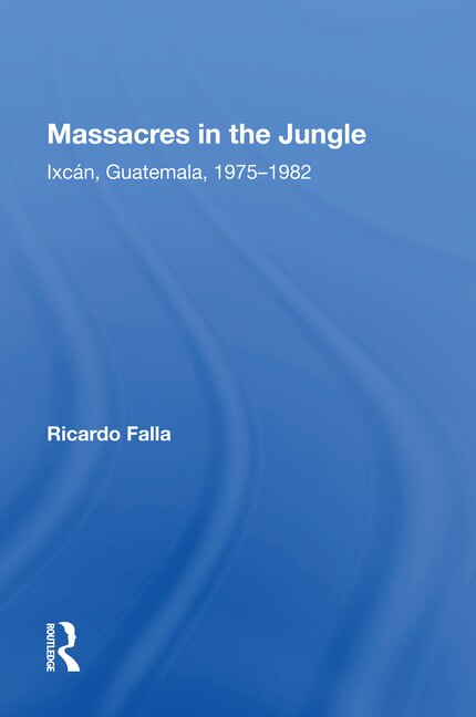 Front cover_Massacres In The Jungle