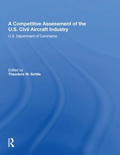 Front cover_A Competitive Assessment Of The U.S. Civil Aircraft Industry