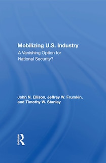 Couverture_Mobilizing U.S. Industry