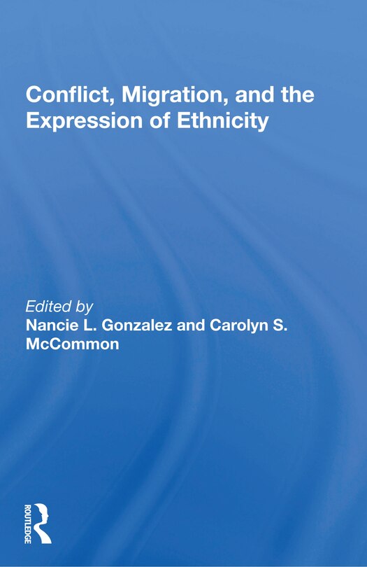 Couverture_Conflict, Migration, And The Expression Of Ethnicity