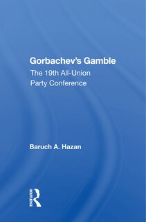 Front cover_Gorbachev's Gamble
