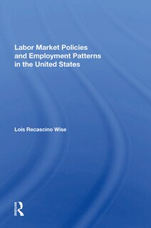 Front cover_Labor Market Policies And Employment Patterns In The United States