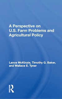 Couverture_A Perspective on U.S. Farm Problems and Agricultural Policy