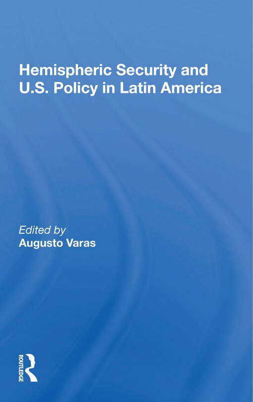 Couverture_Hemispheric Security And U.s. Policy In Latin America