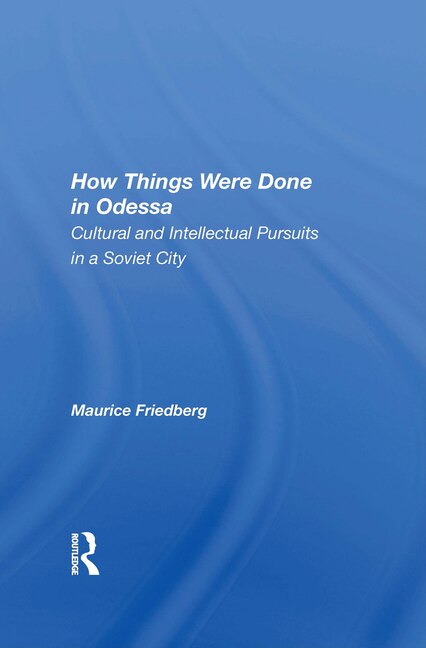 Front cover_How Things Were Done In Odessa