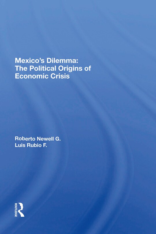 Front cover_Mexico's Dilemma