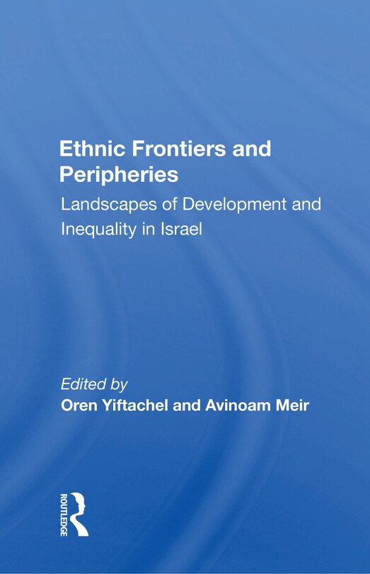 Front cover_Ethnic Frontiers And Peripheries