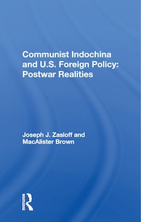 Front cover_Communist Indochina And U.s. Foreign Policy