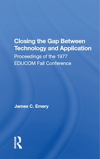 Front cover_Closing The Gap Between Technology And Application