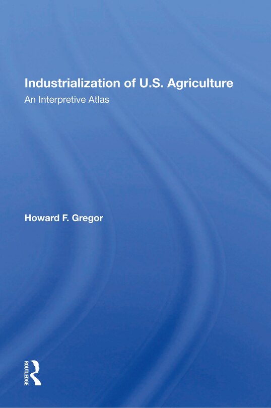 Couverture_Industrialization Of U.S. Agriculture