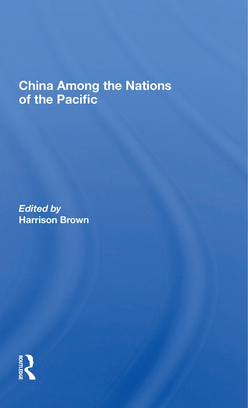 Front cover_China Among The Nations Of The Pacific