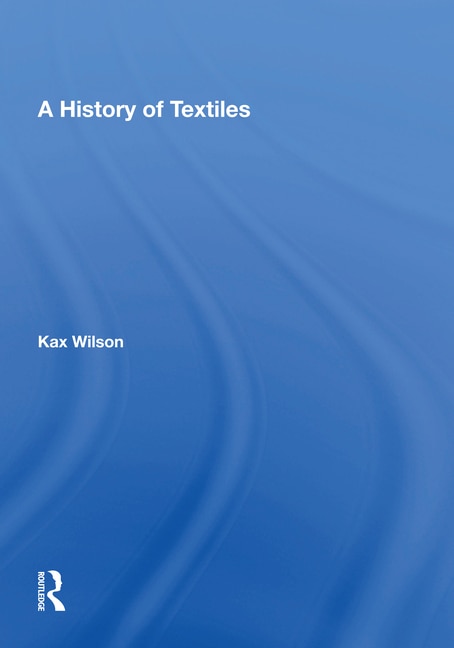 Front cover_A History Of Textiles
