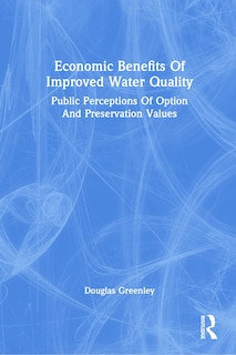Front cover_Economic Benefits Of Improved Water Quality